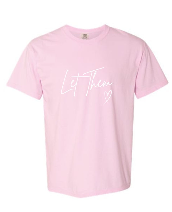 Let Them Comfort Colors Short Sleeve