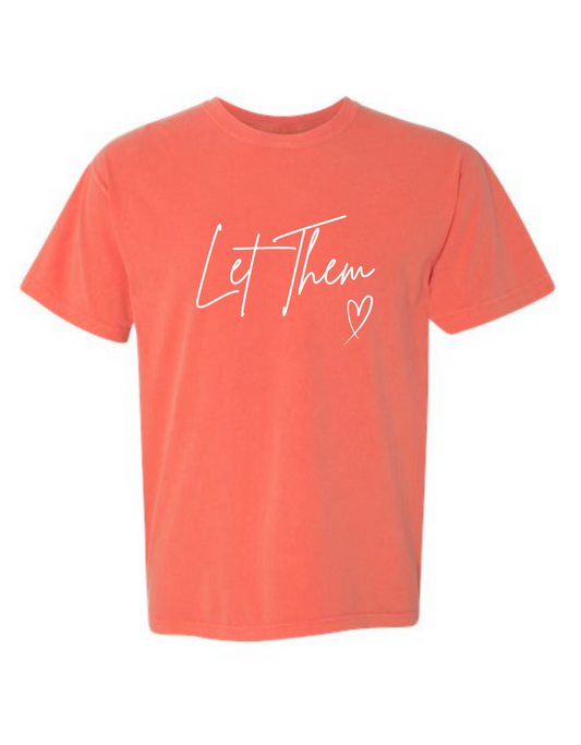 Let Them Comfort Colors Short Sleeve