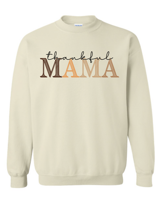 Thankful Mama Crewneck